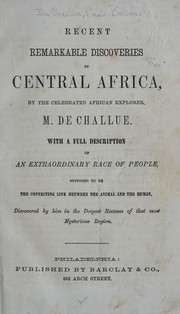 Recent remarkable discoveries in Central Africa