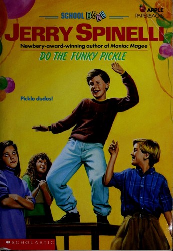 Do the funky pickle