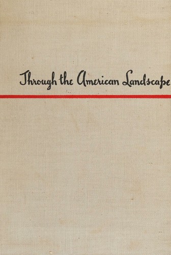 Through the American landscape