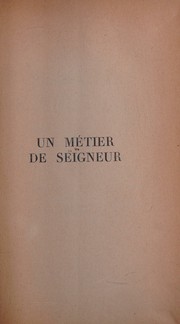 Un métier de seigneur