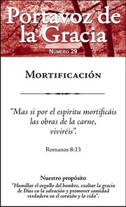 Portavoz de la Gracia 29 - Mortificación