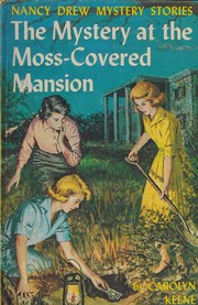 The mystery at the moss-covered mansion