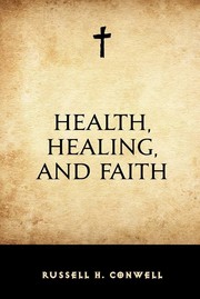 Health, Healing, and Faith