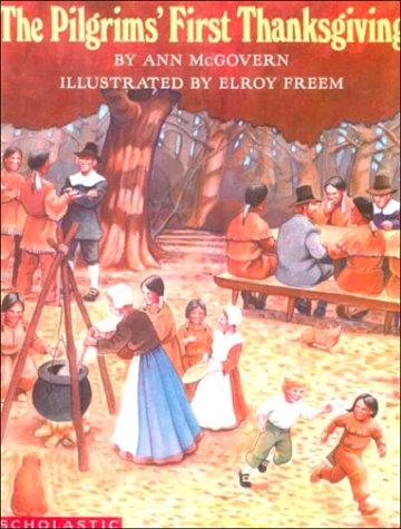 The pilgrims' first Thanksgiving