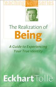 The Realization of Being