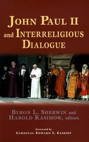 John Paul II and Interreligious Dialogue (Faith Meets Faith Series)