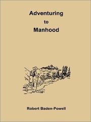 Adventuring to Manhood