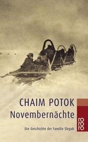Novembernächte. Die Geschichte der Familie Slepak