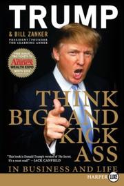 Think big and kick ass in business and life