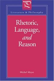 Rhetoric, Language, and Reason