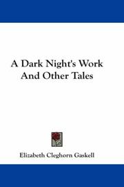 A Dark Night's Work And Other Tales