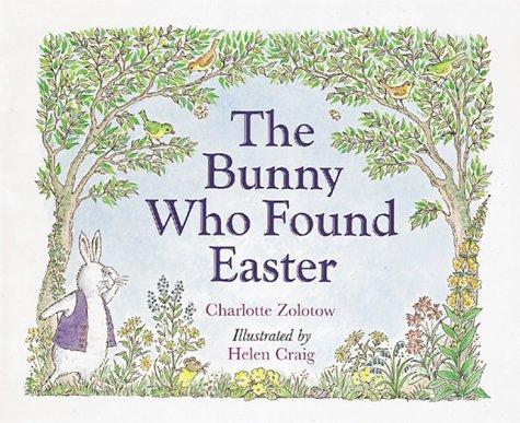 Bunny Who Found Easter