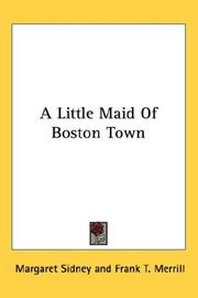 A Little Maid of Boston Town