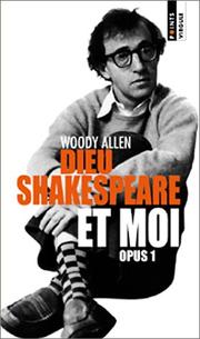 Dieu, Shakespeare et Moi