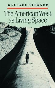 The American West as living space