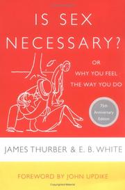 Is sex necessary?, or, why you always feel the way you do