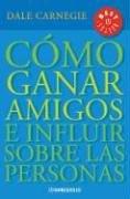 Como Ganar Amigos (Best Sellers)