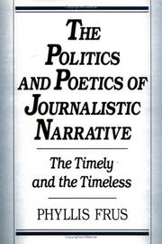 The politics and poetics of journalistic narrative