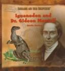 Iguanodon and Dr. Gideon Mantell