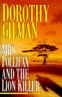 Mrs. Pollifax and the Lion Liller