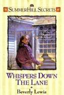 Whispers down the lane