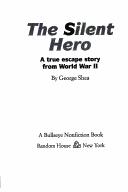 The silent hero