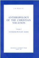 Anthropology of the Christian vocation