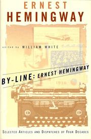 By-line: Ernest Hemingway
