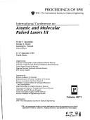 International Conference on Atomic and Molecular Pulsed Lasers III