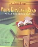 When Kids Can't Read, What Teachers Can Do