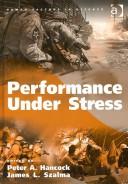 Performance under stress