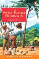 The Swiss Family Robinson. Mit Materialien.