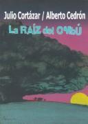 La Raiz del Ombu