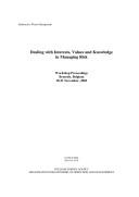 Dealing with interests, values and knowledge in managing risk