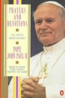 Prayers and devotions from Pope John Paul II