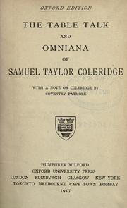 The table talk and Omniana of Samuel Taylor Coleridge