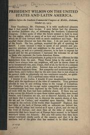President Wilson on the United States and Latin America
