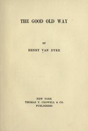The good old way