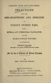 Selections from the Metamorphoses and Heroides of Publius Ovidius Naso