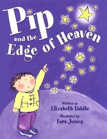 Pip and the edge of heaven