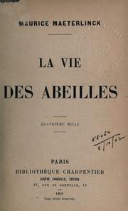 La vie des abeilles