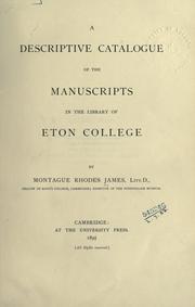 A descriptive catalogue of the manuscripts in the library of Eton College