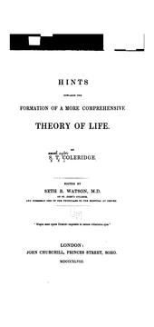 Hints towards the formation of a more comprehensive theory of life