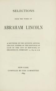 Selections from the Works of Abraham Lincoln