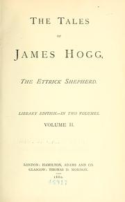 The tales of James Hogg, the Ettrick shepherd