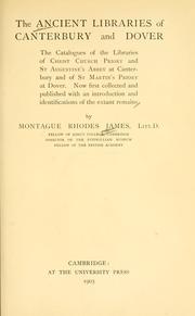 The ancient libraries of Canterbury and Dover