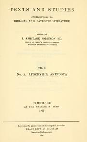Apocrypha anecdota, a collection of thirteen apocryphal books and fragments ...