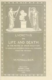 Lucretius on life and death, in the metre of Omar Khayyám