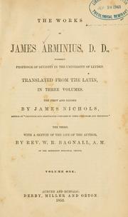 The works of James Arminius