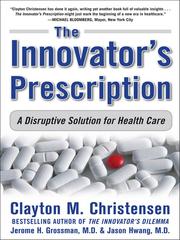 The Innovators Prescription